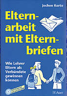 Elternarbeit mit Elternbriefen - Wie Lehrer Eltern als Verbündete gewinnen können