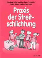 Praxis der Streitschlichtung - (Lernmaterialien)