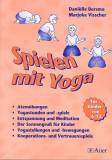Spielen mit Yoga - 