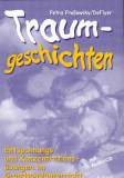 Traumgeschichten, m. Audio-CD - Entspannungs- und Konzentrationsübungen im Grundschulunterricht