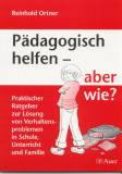 Pädagogisch helfen - aber wie? -