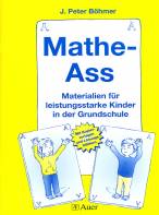 Mathe-Ass - Materialien für leistungsstarke KInder in der Grundschule