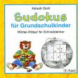Sudokus für Grundschulkinder - Wörter-Rätsel für Schnelldenker
