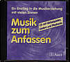 Musik zum Anfassen - Ein Einstieg in die Musikerziehung mit vielen Sinnen