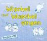 Wischel und Wuschel singen, 1 Begleit-Audio-CD - 