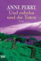 Und ruhelos sind die Toten - Krimi