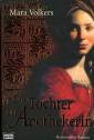 Die Tochter der Apothekerin - Historischer Roman