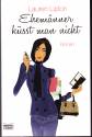 Ehemänner küsst man nicht - Roman