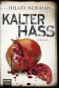 Kalter Hass: Psychothriller. Sam Becket, Bd. 7 (Allgemeine Reihe. Bastei L&uuml;bbe Taschenb&uuml;cher)