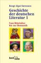 Geschichte der deutschen Literatur 1: Vom Mittelalter bis zur Romantik: BD I