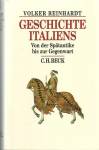 Geschichte Italiens - Von der Spätantike bis zur Gegenwart