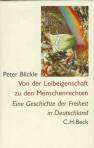 Von der Leibeigenschaft zu den Menschenrechten - Eine Geschichte der Freiheit in Deutschland