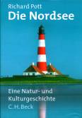 Die Nordsee - Eine Natur- und Kulturgeschichte