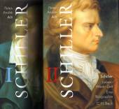 Schiller - Leben - Werk - Zeit: Eine Biographie (2 Bände)