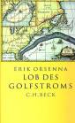 Lob des Golfstroms - 