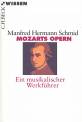 Mozarts Opern: Ein musikalischer Werkf&uuml;hrer