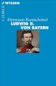 Ludwig II. von Bayern -