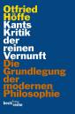 Kants Kritik der reinen Vernunft: Die Grundlegung der modernen Philosophie