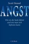 Angst - Wie sie die Seele lähmt und wie man sich befreien kann