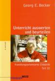 Unterricht auswerten und beurteilen - Handlungsorientierte Didaktik - Teil 3