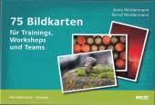 75 Bildkarten f&uuml;r Trainings, Workshops und Teams (Beltz Weiterbildung)