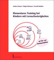 Elementares Training bei Kindern mit Lernschwierigkeiten - Training der Motivation - Training der Lernfähigkeit