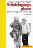 Schuleingangsphase - Hilfen für kindgerechte Einschulung