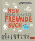 Mein Kinder Künstler Freundebuch - FÜR MICH - FÜR DICH - FÜR FREUNDE