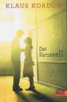 Das Karussell - 
