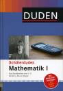 Duden. Sch&uuml;lerduden. Mathematik 1: Das Fachlexikon von A-Z f&uuml;r die 5. bis 10. Klasse