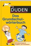 Duden. Das Grundschulw&ouml;rterbuch