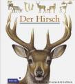 Der Hirsch