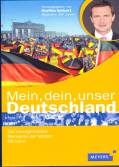 Mein, dein, unser Deutschland: Die bewegendsten Momente der letzten 60 Jahre