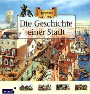 Abenteuer Zeitreise. Die Geschichte einer Stadt