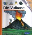 Die Vulkane: Meyers kleine Kinderbibliothek