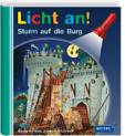 Meyer. Die kleine Kinderbibliothek - Licht an!: Licht an! Sturm auf die Burg: Band 6