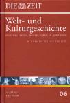 Die ZEIT-Welt- und Kulturgeschichte in 20 B&auml;nden. 06. Aufstieg des Islam
