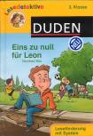 Eins zu null f&uuml;r Leon: 3. Klasse. Lesef&ouml;rderung mit System