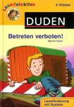 Betreten verboten!: 4. Klasse