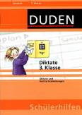 Diktate. 3. Klasse: Diktate und Rechtschreib&uuml;bungen