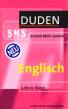 Englisch. Duden SMS. Schnell-Merk-System. 5. bis 10. Klasse (Lernmaterialien)