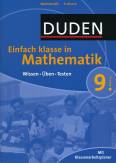 Einfach klasse in  Mathematik 9. Klasse - Wissen - Üben - Testen