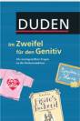 Duden - Im Zweifel f&uuml;r den Genitiv: Die meistgestellten Fragen an die Dudenredaktion