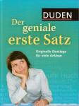 Duden - Der geniale erste Satz - Originelle Einstiege für viele Anlässe
