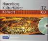 Harenberg Kulturf&uuml;hrer Konzert CD-Set: 12 CDs mit insgesamt 144 Klangbeispielen von Werken der Instrumentalmusik von 82 Komponisten vom Barock bis zur Gegenwart