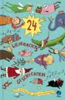 24 Weihnachtsgeschichten - Ein Geschichtenadventskalender