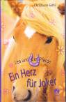 Lea und die Pferde: Ein Herz für Joker -