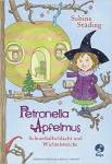 Petronella Apfelmus - Schneeballschlcht und Wichtelstreiche