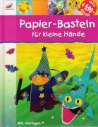 Papier-Basteln für kleine Hände - 