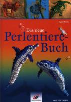 Mein neues Perlentiere-Buch - Mit Vorlagen